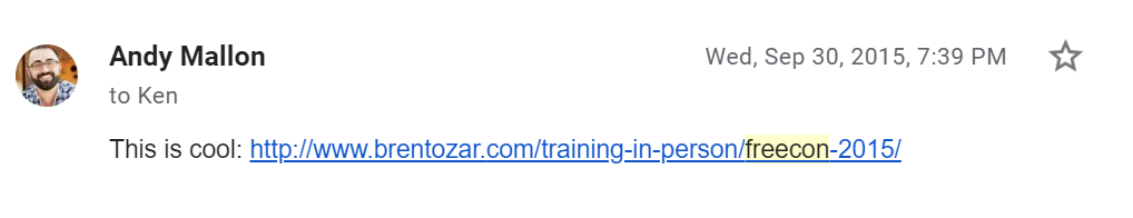 Email message saying the FreeCon opportunity is cool.