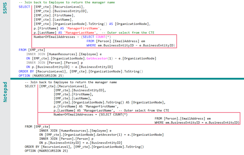 Side-by-side code comparison showing SSMS tabs display as four spaces and Notepad tabs as eight.